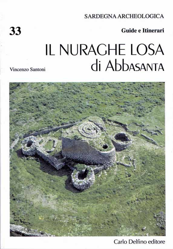 Nuraghe Losa - Guide Delfino Editore